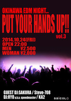 OKINAWA EDM NIGHT～PUT YOUR HANDS UP!!～ vol.3